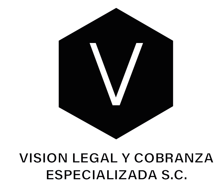 VISION LEGAL Y COBRANZA ESPECIALIZADA S.C.
